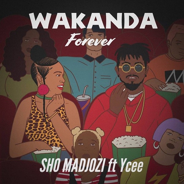 Sho Madjozi – Wakanda Forever ft. Ycee