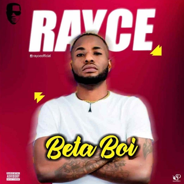 Rayce - Beta Boi (prod. By Magic)