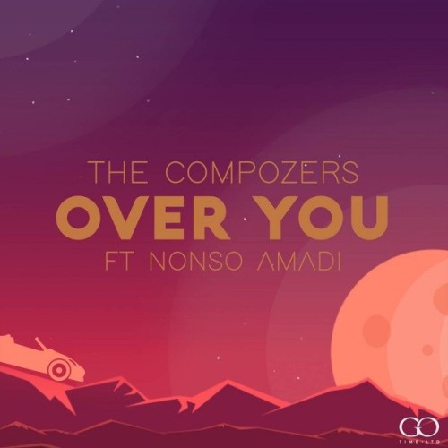 The Compozers ft. Nonso Amadi - Over You