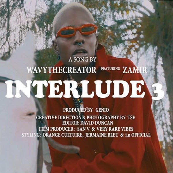 Wavy TheCreator - Interlude 3 ft. Zamir