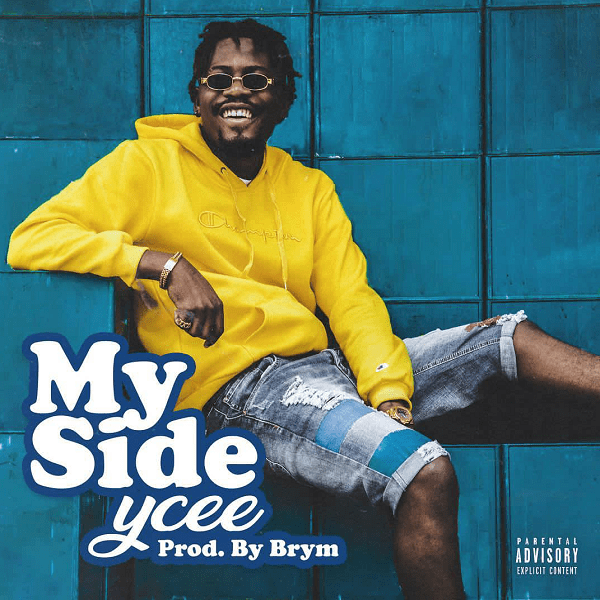 Ycee – My Side (Prod. Brym)