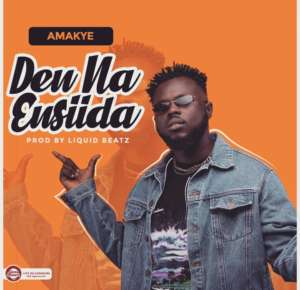 Amakye Dede - Den Na Ensida