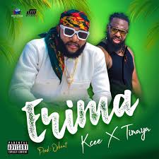 Kcee Ft. Timaya – Erima