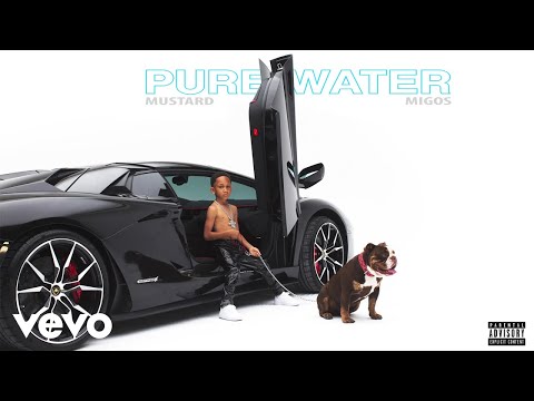 DOWNLOAD MP3: Mustard X Migos – Pure Water