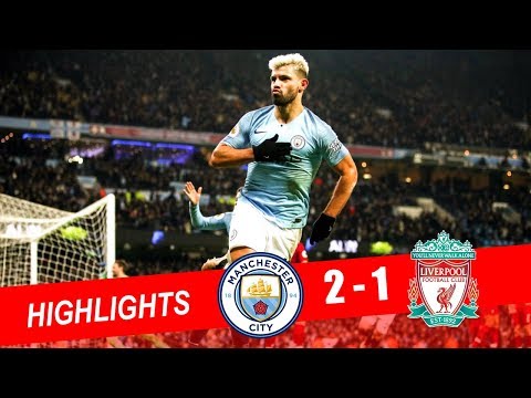 VIDEO: Manchester City vs Liverpool 2-1 EPL 2019 Goals & Highlights