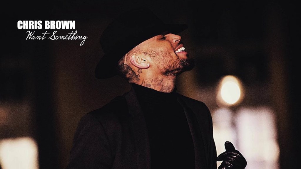 Chris Brown - Want Something
