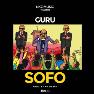 Guru Nkz - Sofo