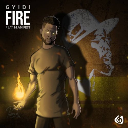 Gyidi ft. Manifest - Fire (Remix)