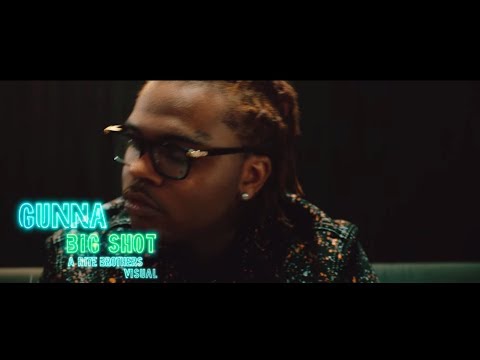 VIDEO: Gunna - Big Shot