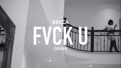 Becca - Fvck You (Kizz Daniel Cover)