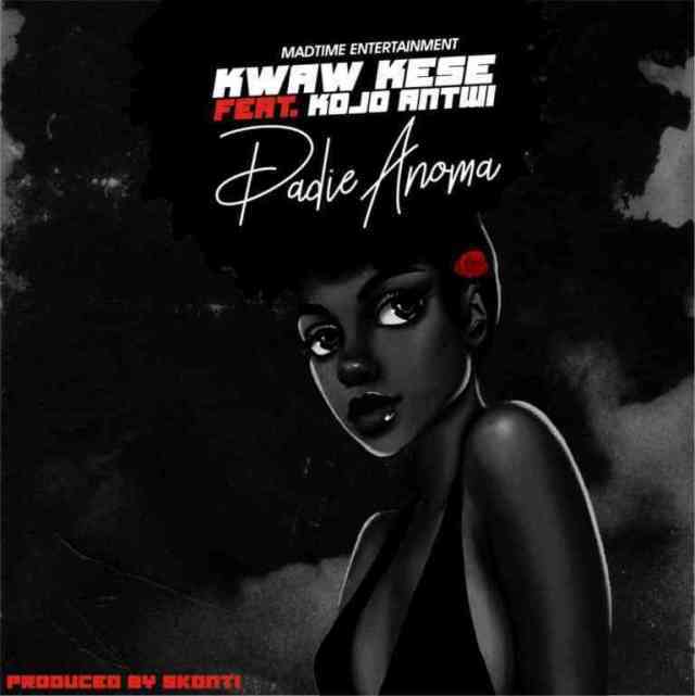Kwaw Kese ft. Kojo Antwi - Dadie Anoma