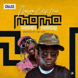 Novo ft. Kofi Mole - Mobile Money
