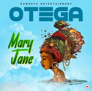 Otega - Mary Jane