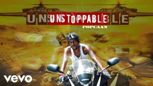 Popcaan – Unstoppable