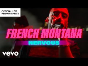 VIDEO: French Montana - Nervous