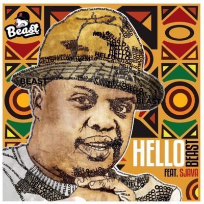 Beast ft. Sjava - Hello