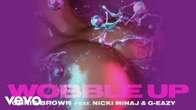 Chris Brown ft. Nicki Minaj, G-Eazy - Wobble Up