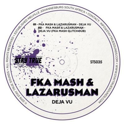 Fka Mash & Lazarusman - De Javu
