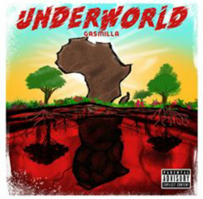 Gasmilla - Underworld EP (Full Album)