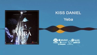 Kiss Daniel - Yeba (Audio + Video)