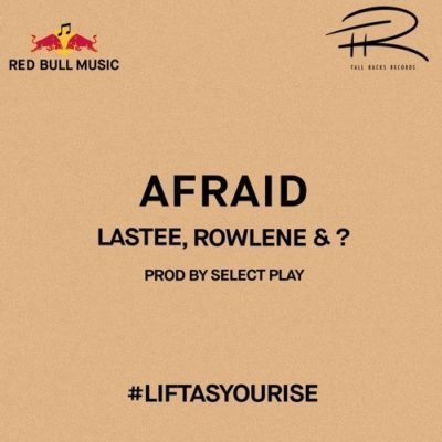 Lastee Ft. Rowlene & ? - Afraid