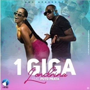 Londrina Ft. Puto Prata - 1 Giga