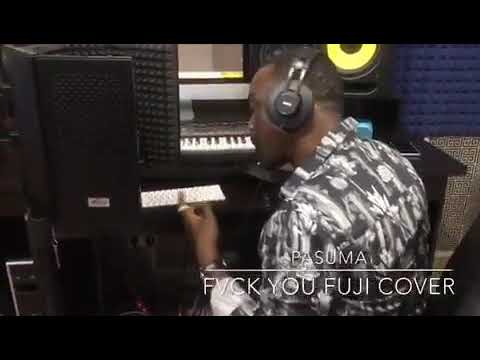 Pasuma – Fvck You (Kizz Daniel Fuji Cover)
