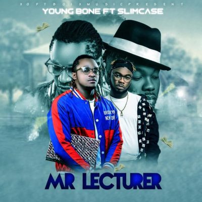 YoungBone Ft. Slimcase - Mr Lecturer