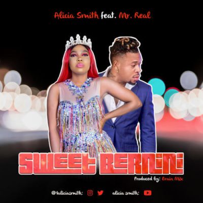 Alicia Smith ft. Mr Real - Sweet Bernini