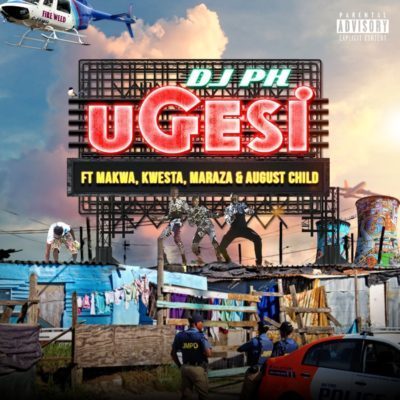 DJ pH ft. Kwesta, Makwa, Maraza & August Child - Ugesi