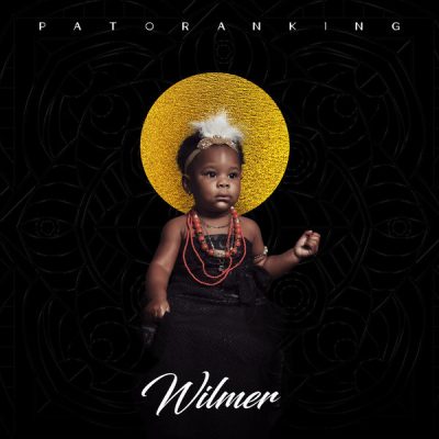 Patoranking Ft. Bera - Wilmer (New Song)