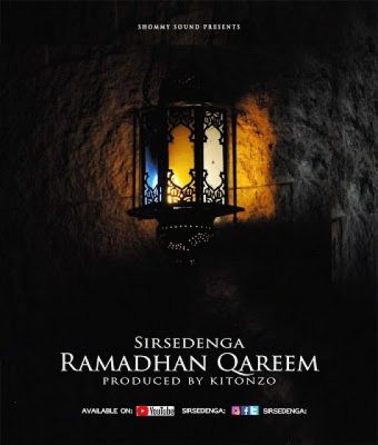 Sir Sedenga - Ramadhan Qareem