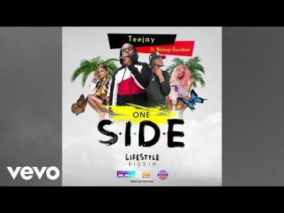 TeeJay ft. Bishop Escobar - One Side