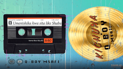 VIDEO: Qboy Msafi - Kichuna