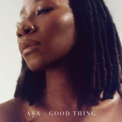 LYRICS; Good Thing - ASA