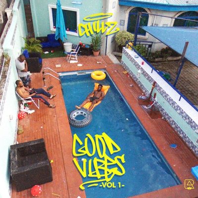 Chillz ft. Falz – Chop Life