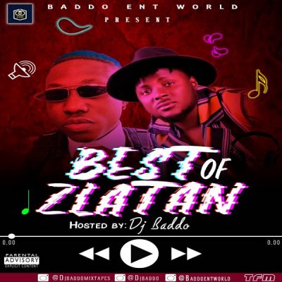 DJ Baddo - Best Of Zlatan Mix (Mixtape)