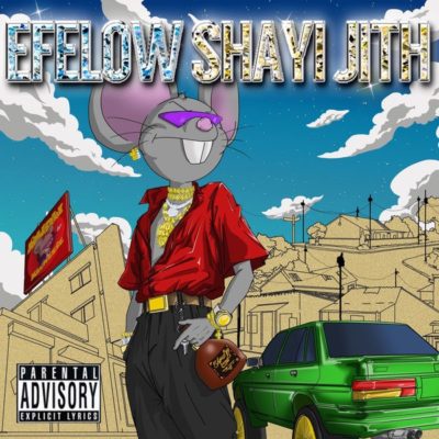 Efelow - Shayi Jith
