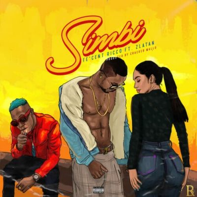 Fecent Ricco ft. Zlatan - Simbi (Prod. by Cracker)