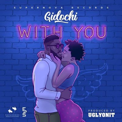 Gidochi - With You (Prod. by Uglyonit)