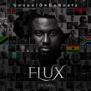 GospelOnDeBeatz ft. Falz & Sauti Sol – Feeling