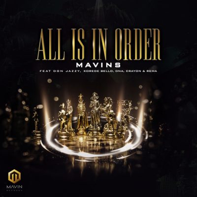 INSTRUMENTAL: Mavins – All Is In Order