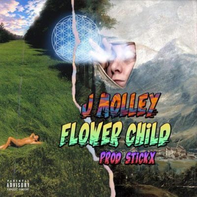 J Molley - Flower Child (Prod. Stickx)