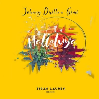 Johnny Drille Ft. Simi – Halleluyah (Sigag Lauren Remix)