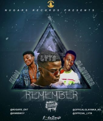 Kiwi Ft. Lyta & Olayinka – Remember