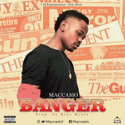 Maccasio – Banger (Prod. Blue Beatz)