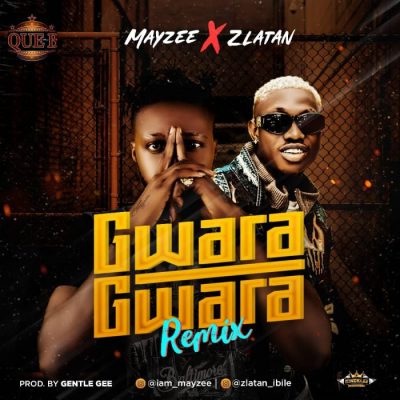 Mayzee Ft. Zlatan - Gwara Gwara (Remix)