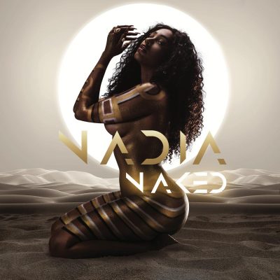 Nadia Nakai - Nadia Naked (FULL ALBUM)