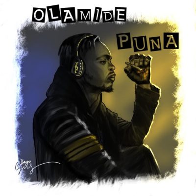 Olamide - Puna (Freestyle)