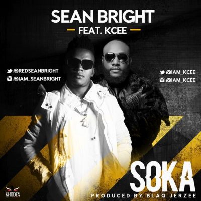 Sean Bright Ft. Kcee - Soka